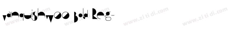 VanquishW00 Bold Reg字体转换 VanquishW00 Bold Reg字体转换